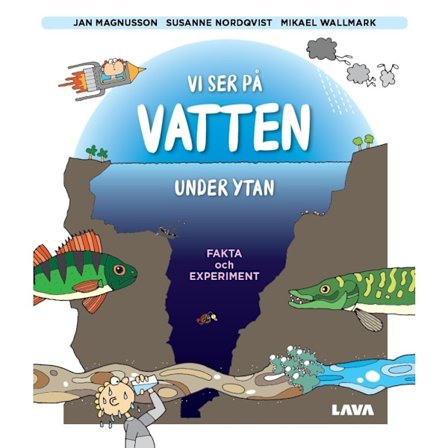 Vi ser på vatten under ytan (inbunden)