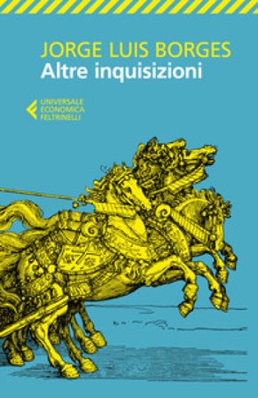 Altre inquisizioni Jorge Luis Borges