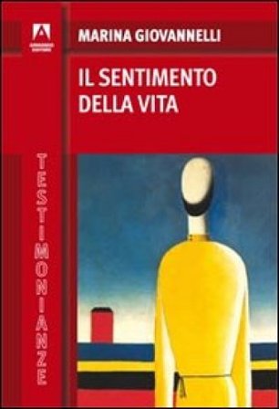 Il sentimento della vita Marina Giovannelli
