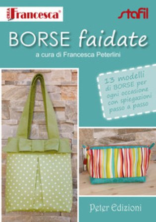 Borse fai da te Francesca Peterlini