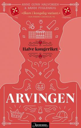 Arvingen - Bok av Anne Gunn Halvorsen & Randi Fuglehaug - Hardback