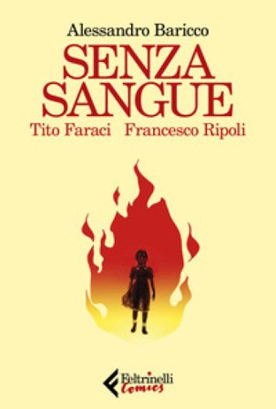 Senza sangue Alessandro Baricco