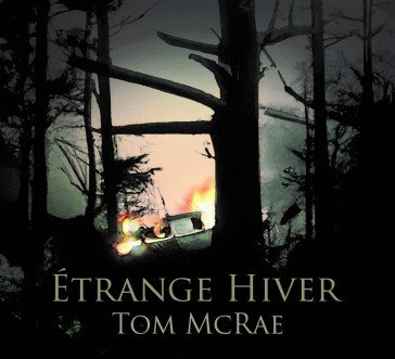 Etrange hiver Tom McRae