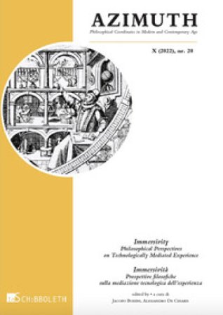 Azimuth. Philosophical coordinates in modern and contemporary age (2022). Ediz. bilingue. Vol. 20: Immersivity. Philosophical perspectives on 