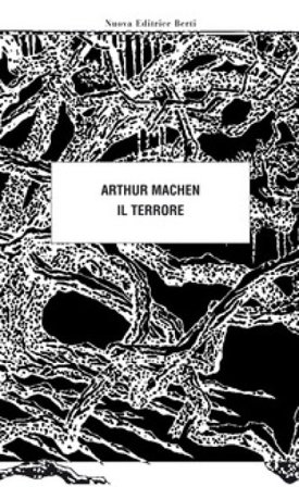 Il terrore Arthur Machen