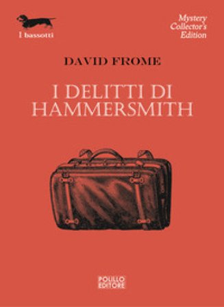 I delitti di Hammersmith David Frome
