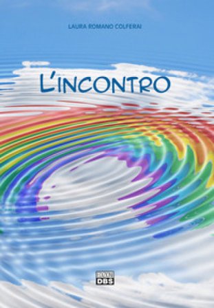 L'incontro Laura Romano Colferai