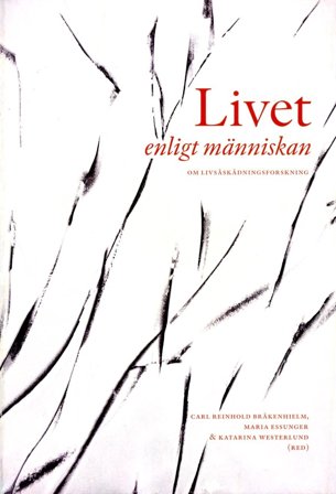 Livet enligt människan : om livåskådningsforskning, ISBN: 9789157806109