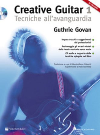 Creative guitar. Con CD-Audio. Vol. 1: Tecniche all'avanguardia GUTHRIE GOVAN