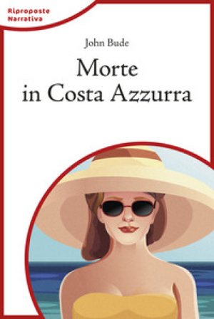 Morte in Costa Azzurra John Bude
