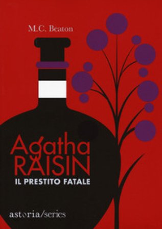 Il prestito fatale. Agatha Raisin M. C. Beaton