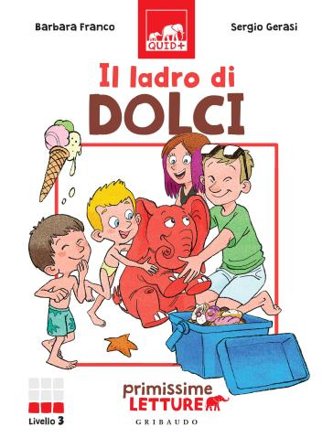 Chi ha rubato i dolci? (livello 3) Barbara Franco