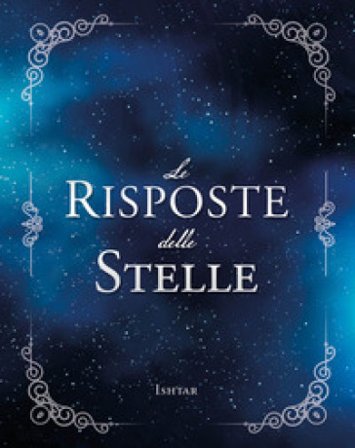 Le risposte delle stelle Ishtar