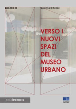 Verso i nuovi spazi del museo urbano Caterina Di Felice