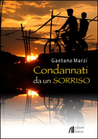 Condannati da un sorriso Gaetano Marzi