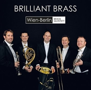 Brilliant brass (musiche per quintetto d NA