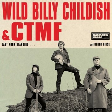 Last punk standing Wild Billy Childish