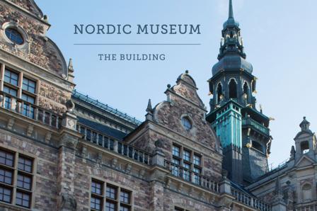 Nordic Museum : the building - Bok av Cecilia Hammarlund-Larsson & Johan Mårtelius - Häfte