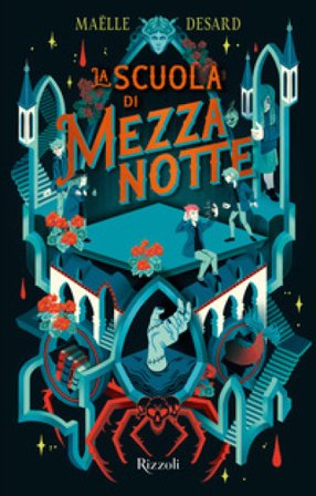 La scuola di mezzanotte Maëlle Desard
