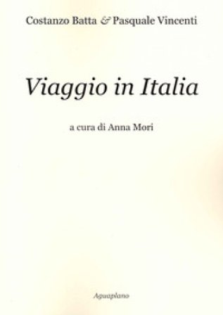 Viaggio in Italia Costanza Batta