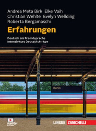 Erfahrungen Deutsch als Fremdsprache Intensivkurs A1-A2. Con e-book Roberta Bergamaschi