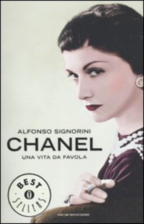 Chanel. Una vita da favola Alfonso Signorini