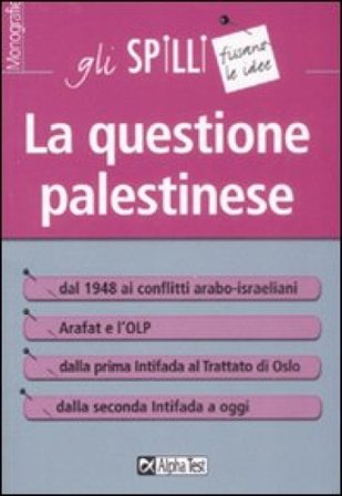 La questione palestinese Laura Pantucci