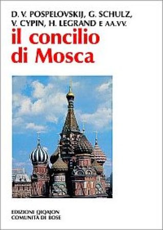 Il Concilio di Mosca
