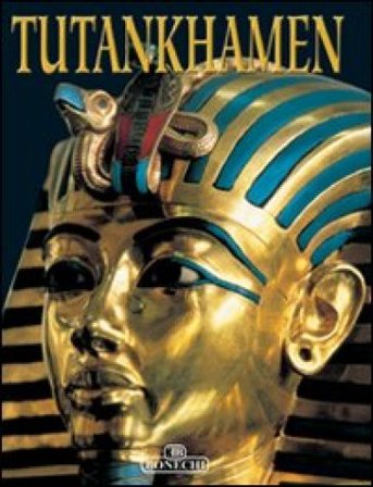 Tutankhamen. Ediz. inglese NA