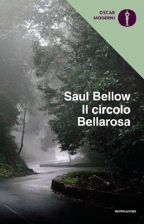 Il circolo Bellarosa Saul Bellow