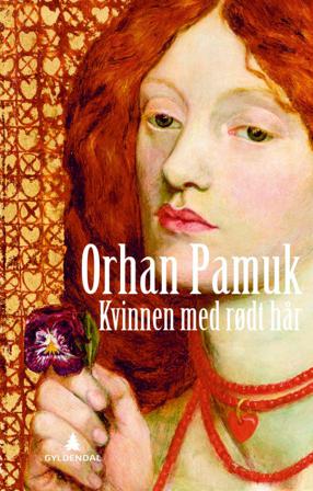 Kvinnen med rødt hår - Bok av Orhan Pamuk - Hardback
