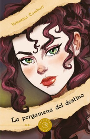 La pergamena del destino Valentina Tamburi