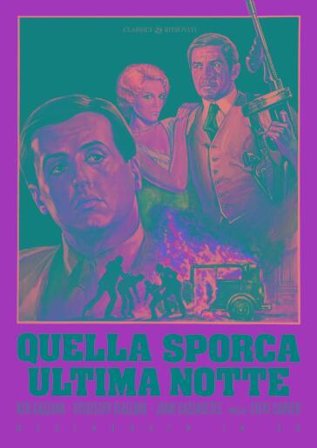 Quella Sporca Ultima Notte (Restaurato In Hd)