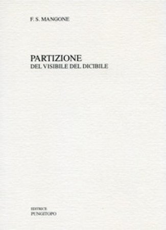 Partizione del visibile del dicibile Francesco S. Mangone