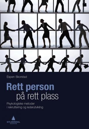 Rett person på rett plass - Bok av Espen Skorstad - Paperback