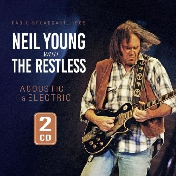 Acoustic & electric Young Neil With The