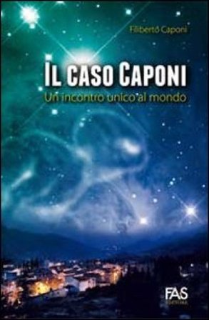 Il caso Caponi. Un incontro unico al mondo Filiberto Caponi