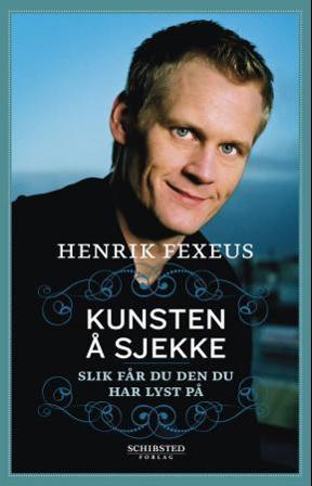 Kunsten å sjekke - Bok av Henrik Fexeus - Hardback
