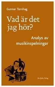 Vad är det jag hör? Analys av musikinspelningar