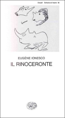 Il Rinoceronte Eugène Ionesco