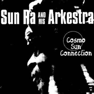 Cosmo sun connection Sun Ra