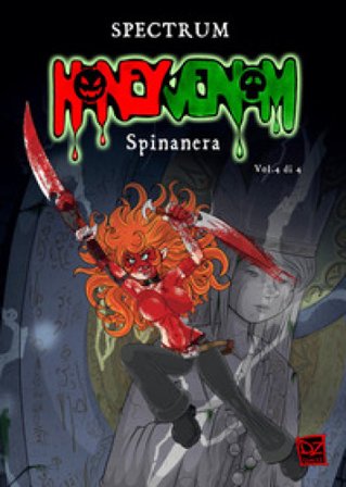 Spinanera. Honey Venom. Vol. 4 Spectrum