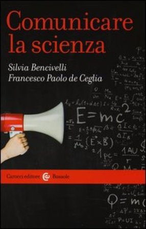 Comunicare la scienza Silvia Bencivelli