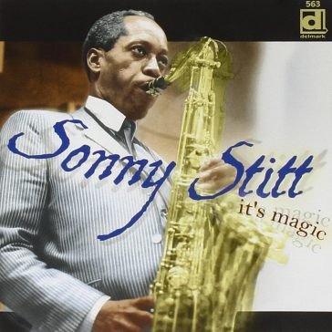 It s magic Sonny Stitt