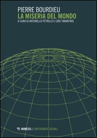 La miseria del mondo Pierre Bourdieu