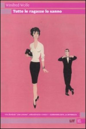 Tutte le ragazze lo sanno Winifred Wolfe