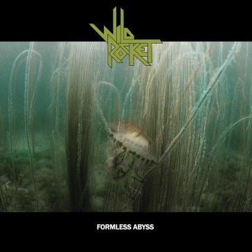 Formless abyss (seaweedgreen vinyl) WILD ROCKET