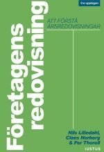 Företagens redovisning: att förstå årsredovisningar