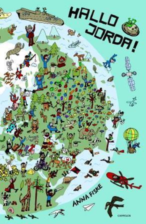 Hallo Jorda! - Bok av Anna Fiske - Hardback