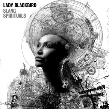 Slang spirituals Lady Blackbird